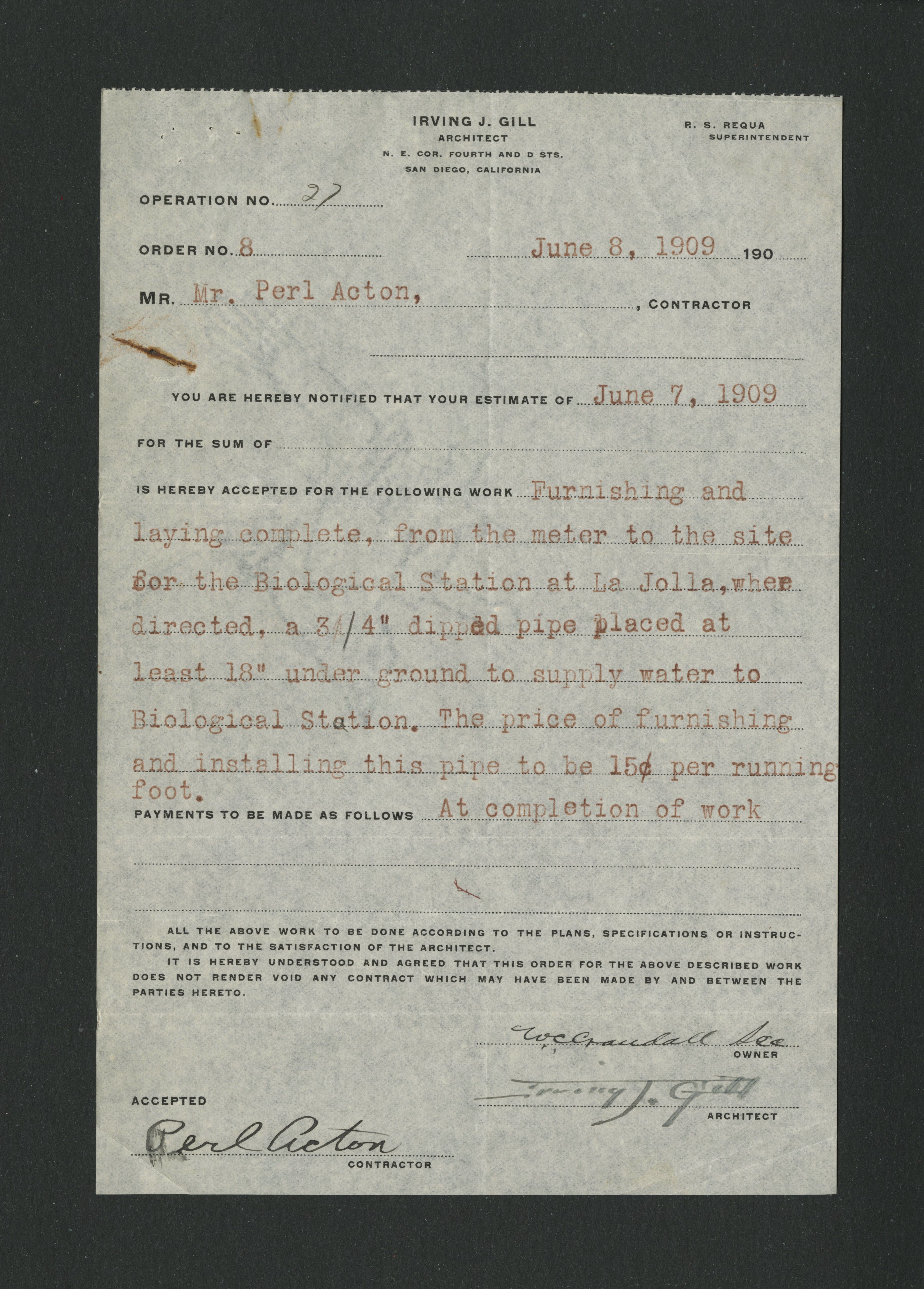 Record of a 1909 work order from architect Irving J. Gill to Mr. Perl Acton regarding furnishing and plumbing facilities of the Biological Station in La Jolla.