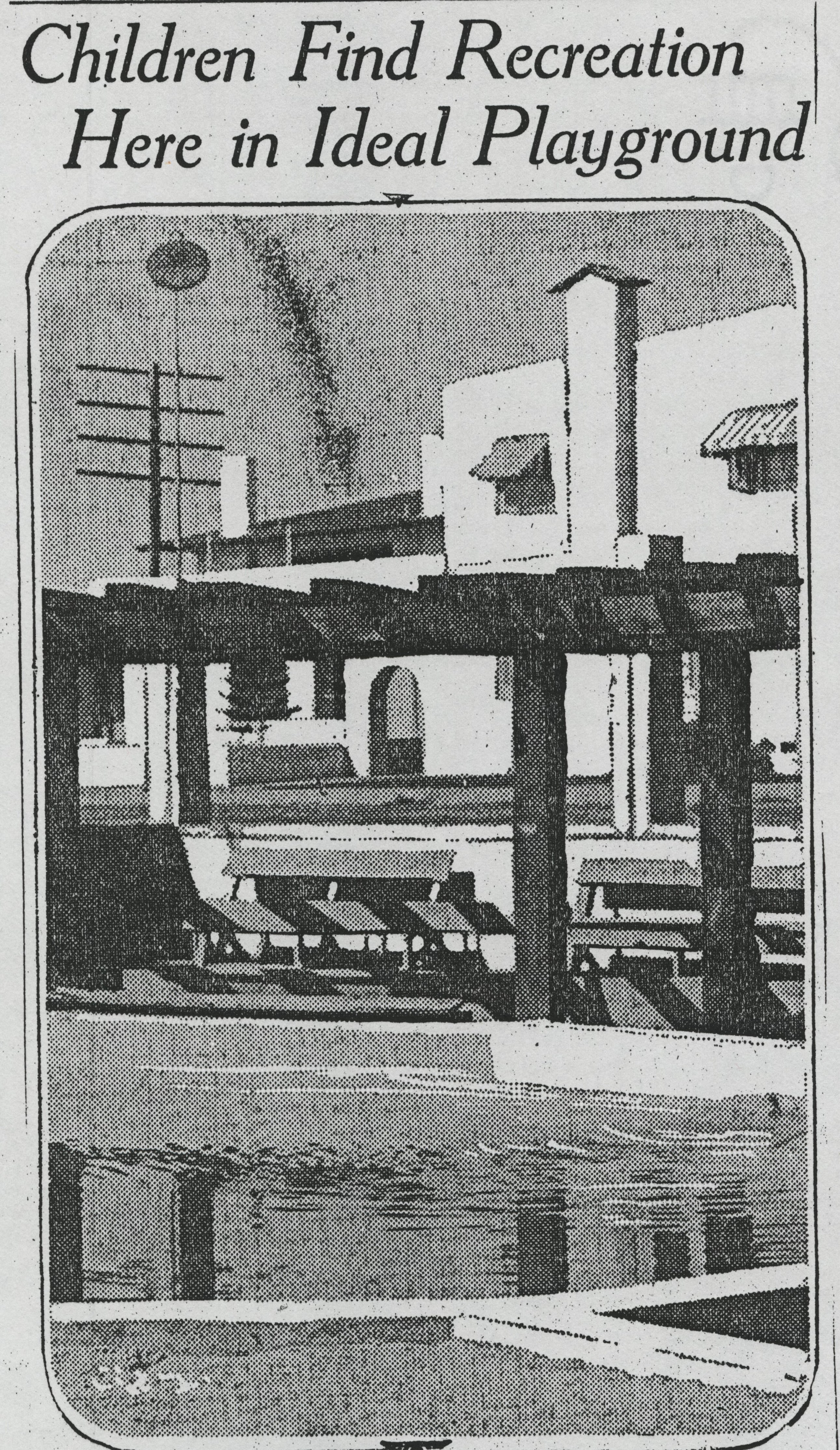 Children Find Recreation Here in Ideal Playground, Newspaper Clipping, July 7, 1915